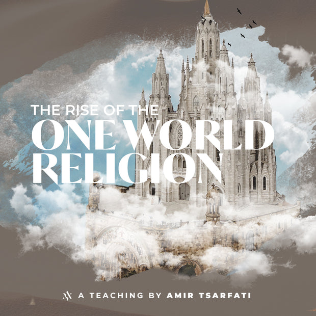 Rise of the One World Religion