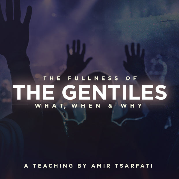 The Fullness of the Gentiles